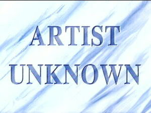 Titlecard Artist Unknown.jpg
