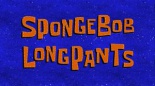 SpongeBob LongPants.jpg