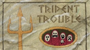 Tridenttrouble.jpg