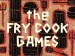 Titlecard The Fry Cook Games.jpg
