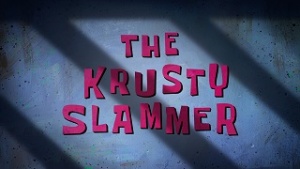 Thekrustyslammer.jpg