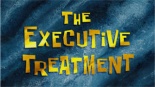 Exectreatment.jpg