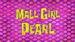 Mallgirlpearl.jpg